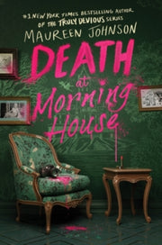 Death At Morning House By Johnson, Maureen