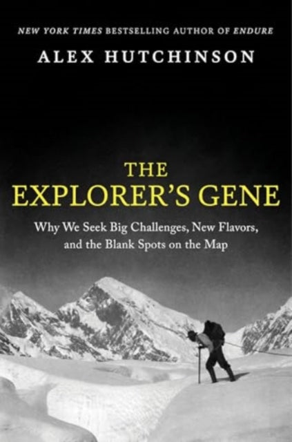 Explorers Gene By Hutchinson  Alex