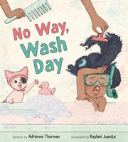No Way Wash Day