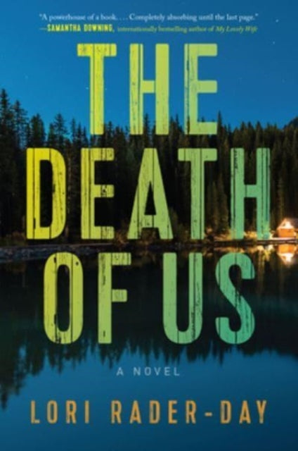 Death Of Us The By Rader-day, Lori