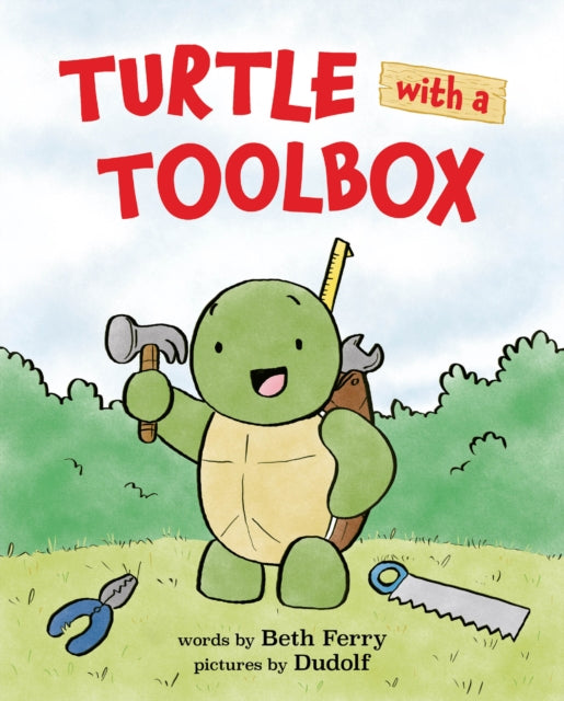 Turtle With A Toolbox Hb By Ferry  Beth