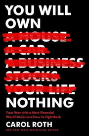 You Will Own Nothing Hb