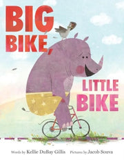 Big Bike Little Bike Hb By Gillis  Kellie