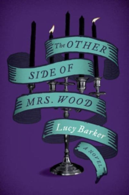 Other Side Of Mrs Wood The By Barker, Lucy