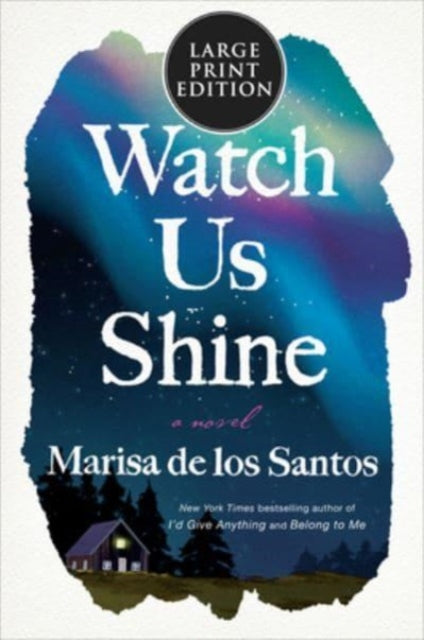Watch Us Shine Lp By De Los Santos, Maris