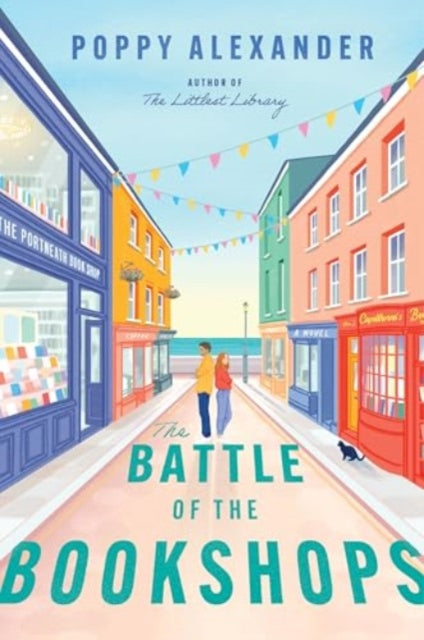 Battle Of Bookshops Pb By Alexander  Poppy
