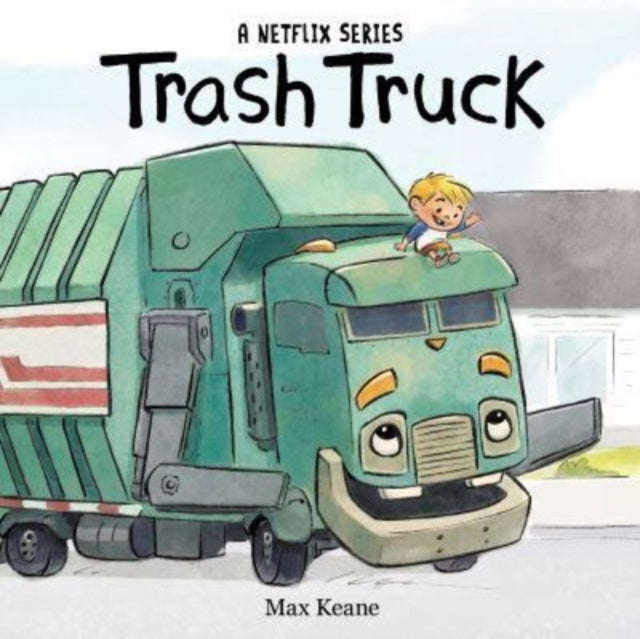 Trash Truck Board Book By Keane  Max