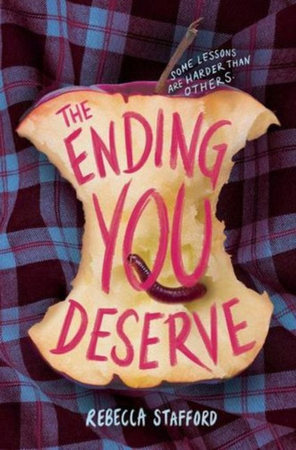 Ending You Deserve By Stafford Rebecca