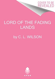Lord Of Fading Lands Pb By Wilson  C