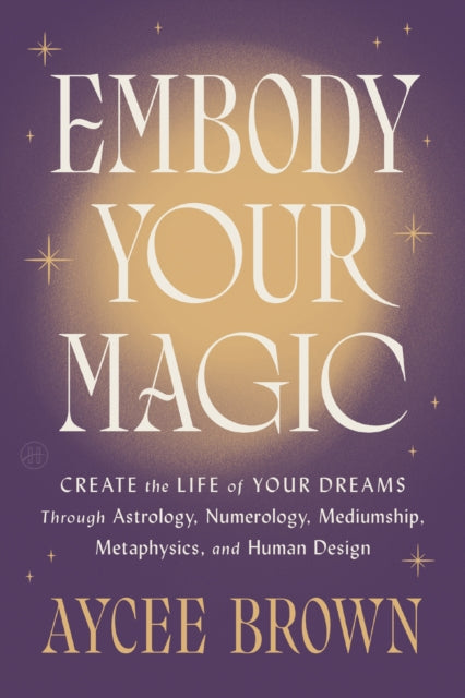 Embody Your Magic Hb
