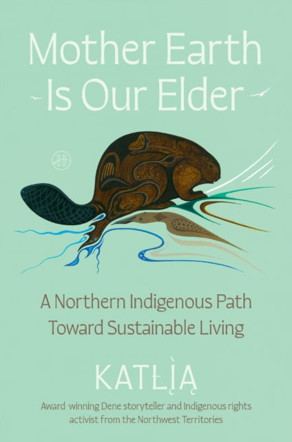 Mother Earth Is Our Elder Hb