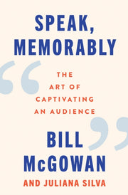 Speak Memorably