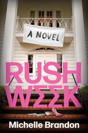 Rush Week Pb