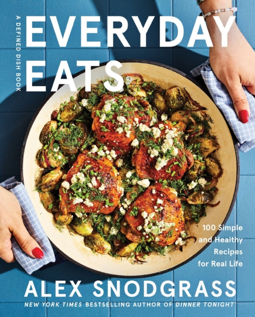 Everyday Eats By Snodgrass, Alex