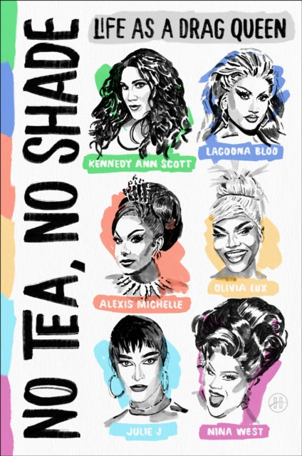 No Tea No Shade Hb