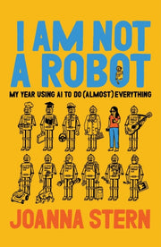I Am Not A Robot Hb By Stern  Joanna