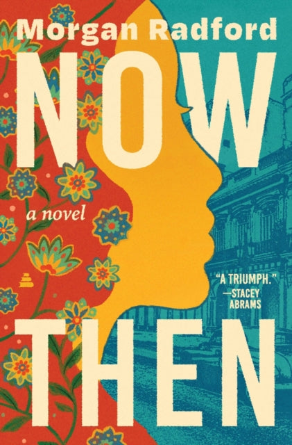 Now Then By Radford  Morgan