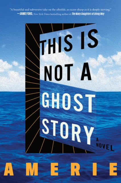 This Is Not A Ghost Story Pb By Amerie  Amerie