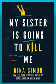 My Sister Is Going To Kill Hb By Simon  Nina
