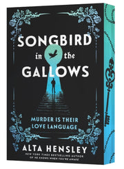 Songbird In The Gallows By Hensley, Alta
