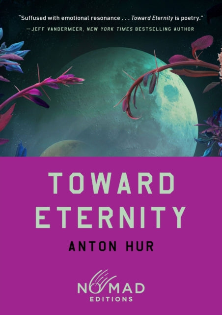 Toward Eternity Nomad Edi Pb