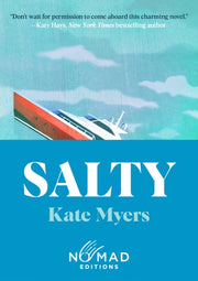 Salty Nomad Edition A Novel