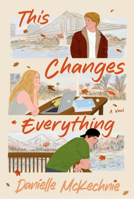 This Changes Everything Pb By Mckechnie  Danielle