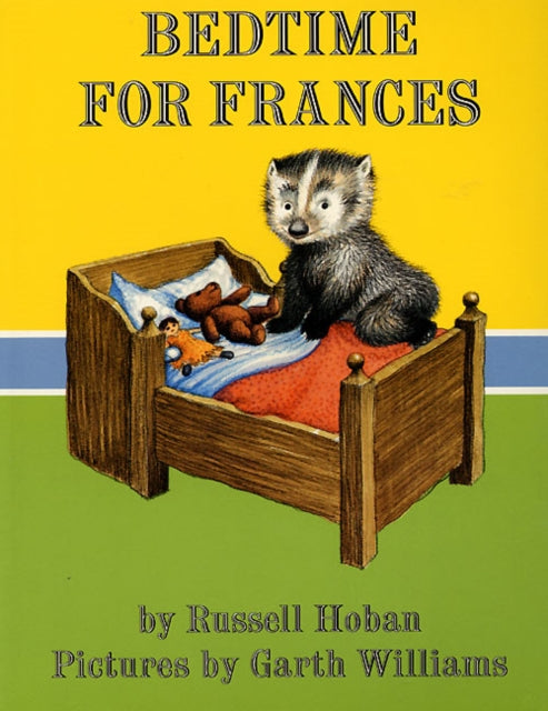 Bedtime For Frances By Hoban Russell