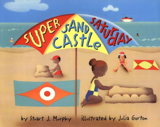 Super Sand Castle Saturday By Murphy  Stuart