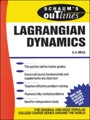 Schaum S Outline Of Lagrangian Dynamics By Wells