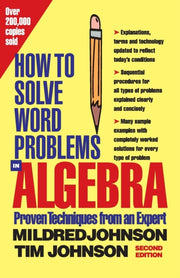 How To Solve Word Problems In Algebra: A