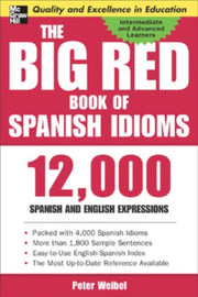 Big Red Book Of Spanish Idioms By Weibel