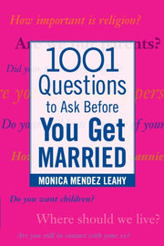 1,001 Questions To Ask Before You Get Ma