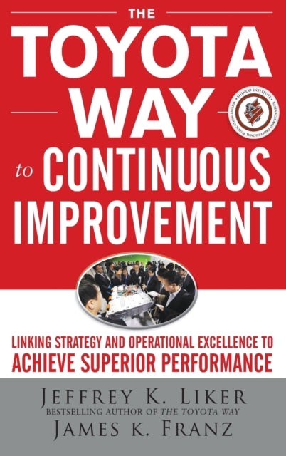 Toyota Way To Continuous Improvement
