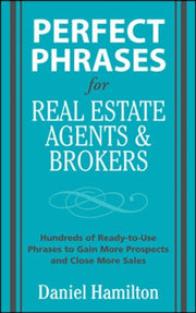 Perfect Phrases For Real Esate Agents & By Unknown