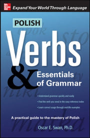 Polish Verbs & Essentials Of Grammar By Swan, Oscar
