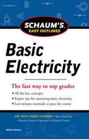 Schaums Easy Outline Of Basic Electricit By Gussow, Milton