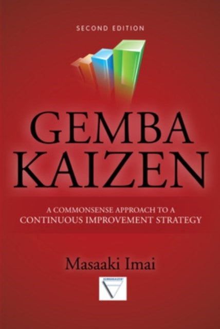 Gemba Kaizen The Common Sense Approach