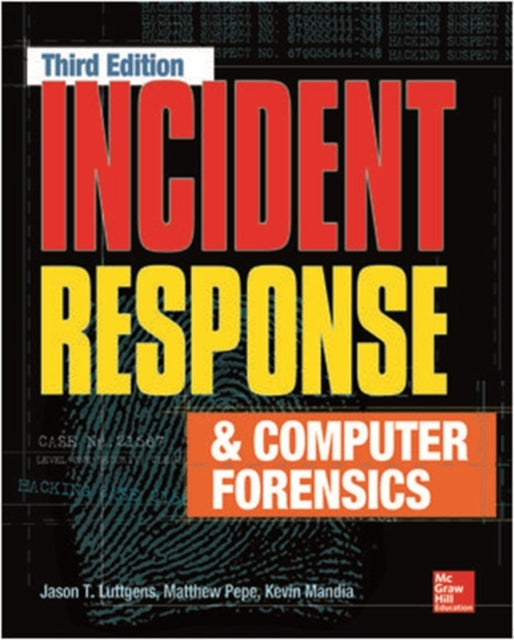 Incident Response & Computer Forensics