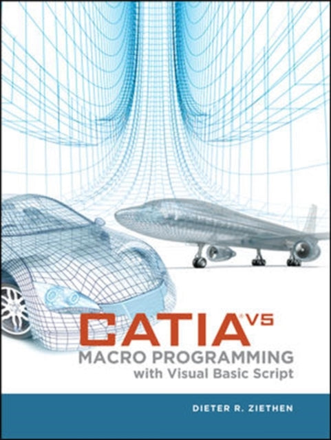 Catia V5 Macro Programming With Visual B