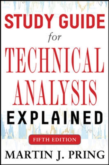 Study Guide For Technical Analysis Expla