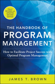 Handbook Of Program Management By Brown, James T