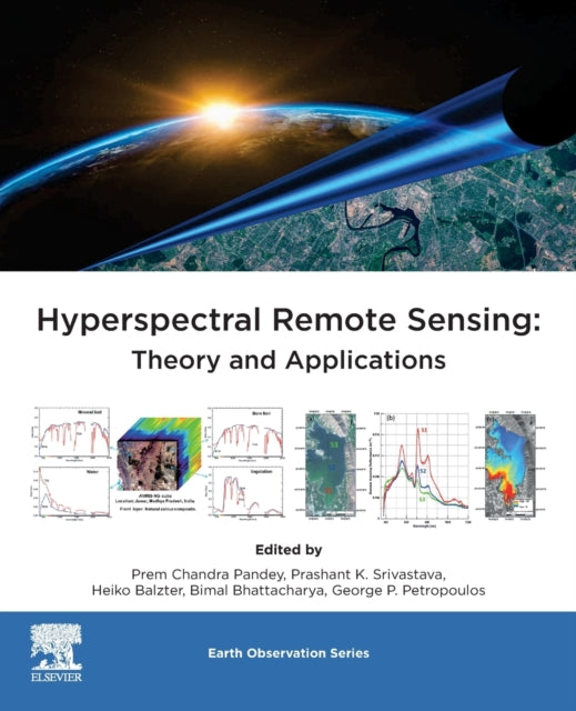 Hyperspectral Remote Sensing: Theory And
