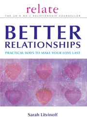 Relate Guide To Better Relationships By Litvinoff, Sarah