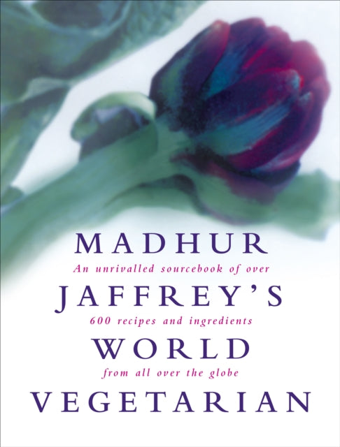 Madhur Jaffreys World Vegetarian
