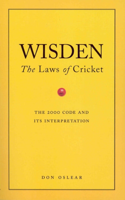 Wisden The Laws Of Cricket By Oslear, Don