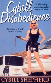 Cybill Disobedience By Shepherd, Cybill