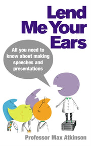 Lend Me Your Ears By Atkinson, Max