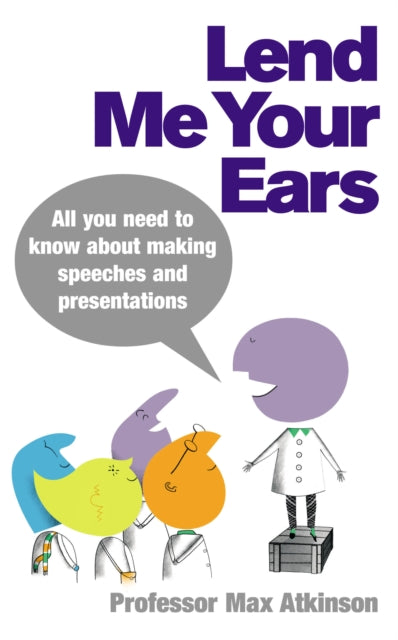 Lend Me Your Ears By Atkinson, Max