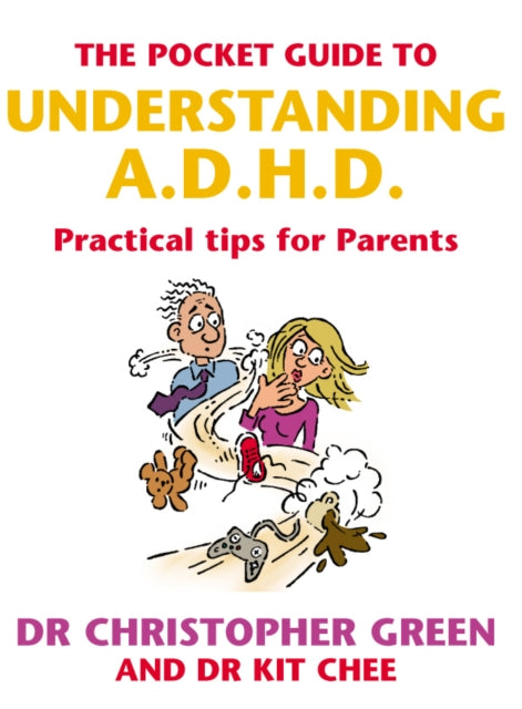 Pocket Guide To Understanding A D H D By Green, Christopher